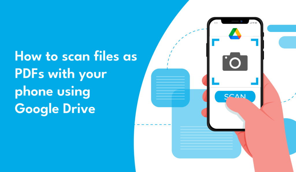 How to scan files using google drive
